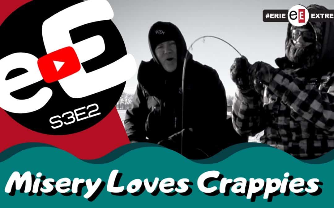 Episode 2 | Misery Loves Crappies
