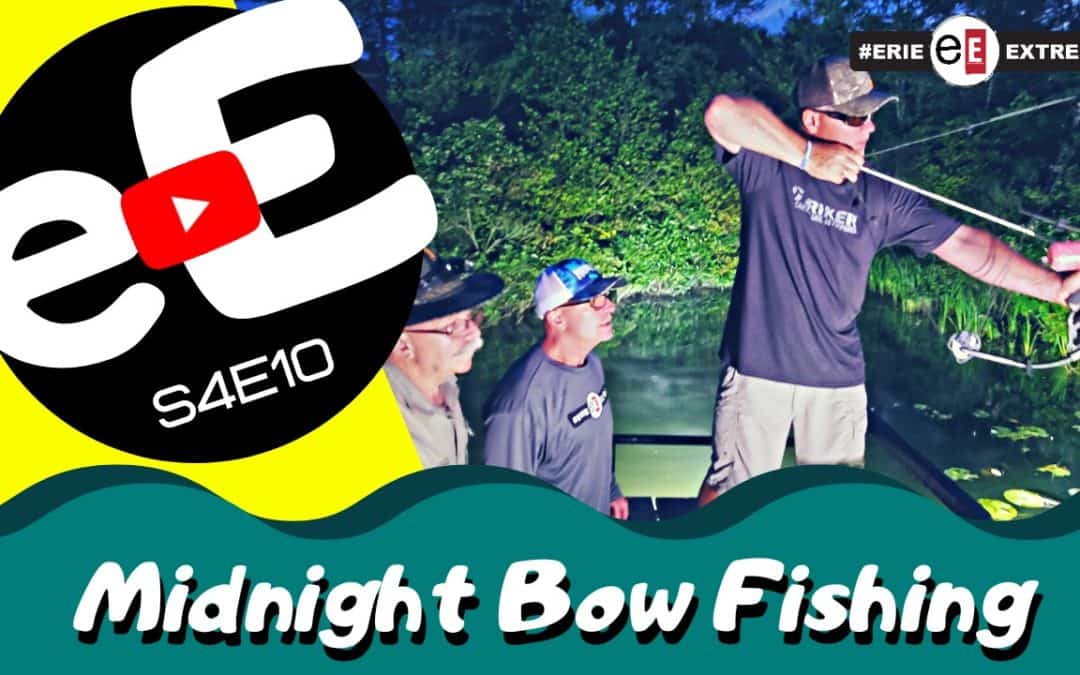 Episode 10 | Midnight Bow Fishing